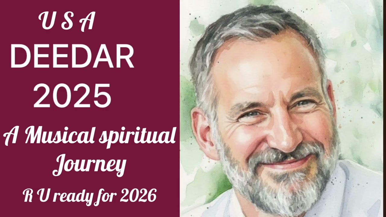 Deedar 2025 ( A Musical Spiritual Journey)