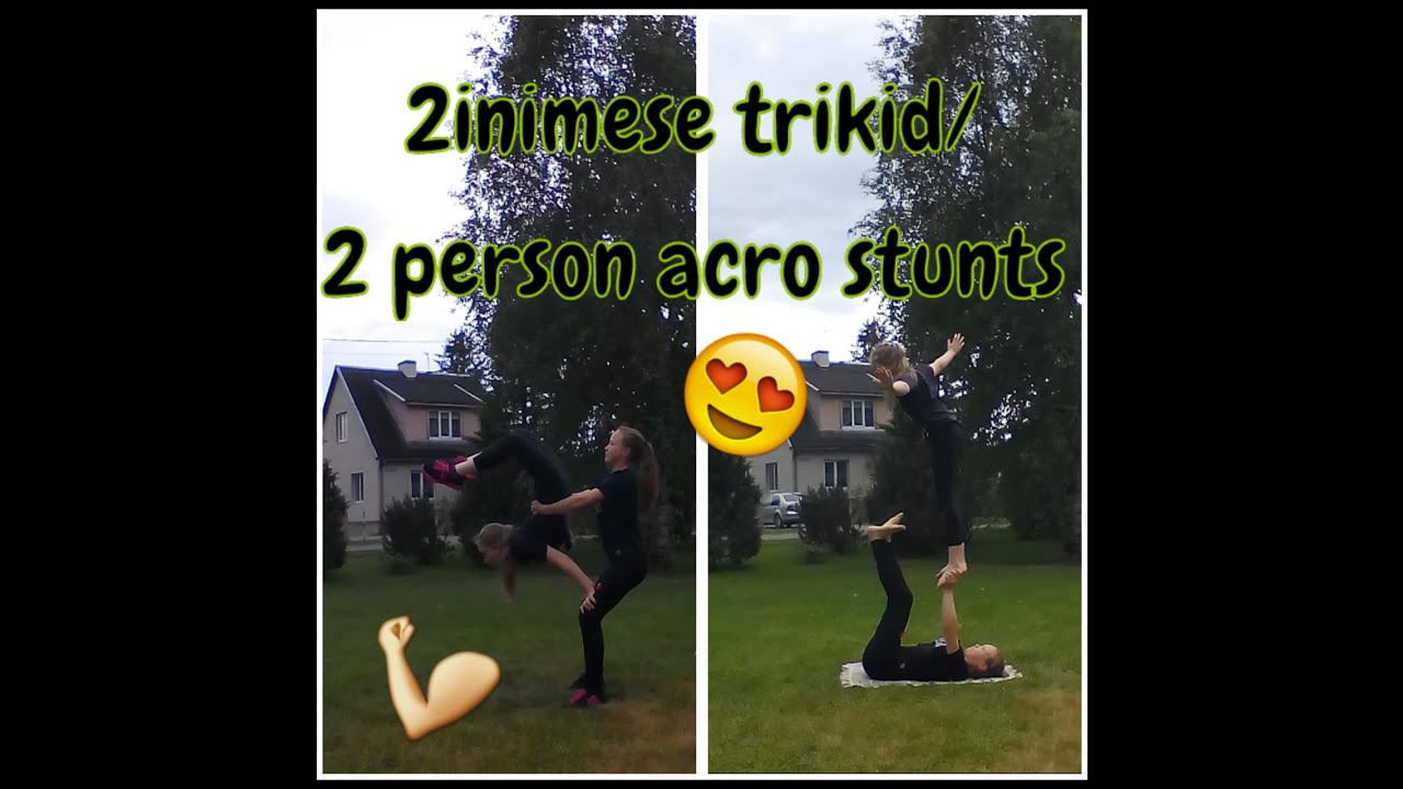 2 inimese v&otilde;imlemistrikid/2 person acro stunts