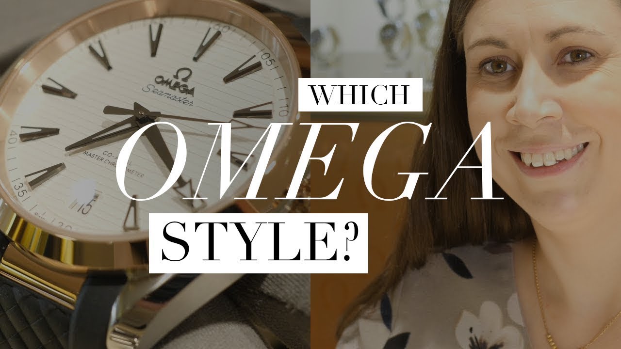 A quick look at Omega's Styles: Your Perfect Watch