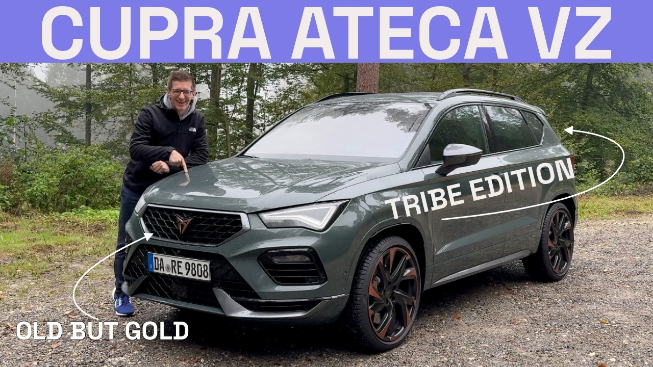 CUPRA Ateca VZ Tribe Edition: Lieber nochmal beim guten, alten Ateca Zuschlagen?!  - Autophorie