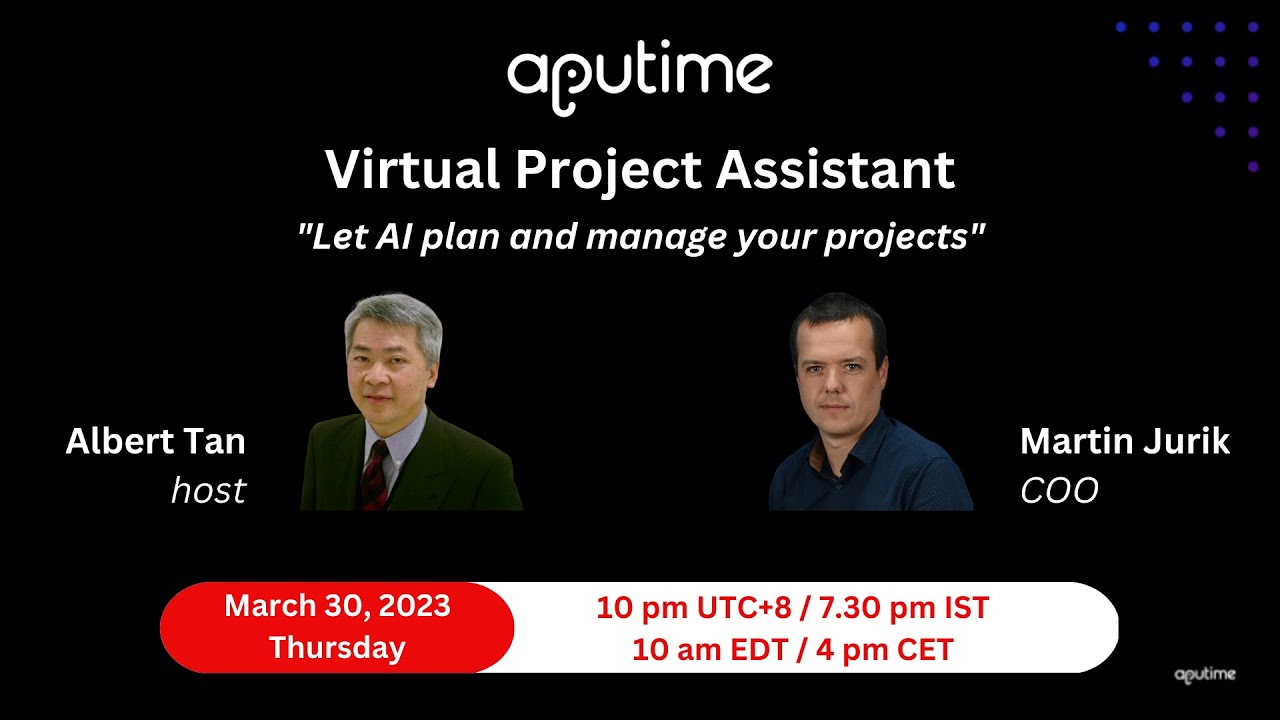 APUTime Lifetime Deal (LTD) Review, Demo, Tutorial ~ Ultimate AI-Powered Virtual Project Assistant