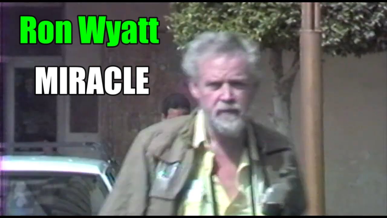 Ron Wyatt MIRACLE Nobody is TALKING ABOUT