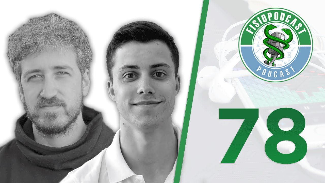 #78 Charlando sobre Ciencia, Filosofía y Fisioterapia, con Rubén Tovar y Jeroni Mestre