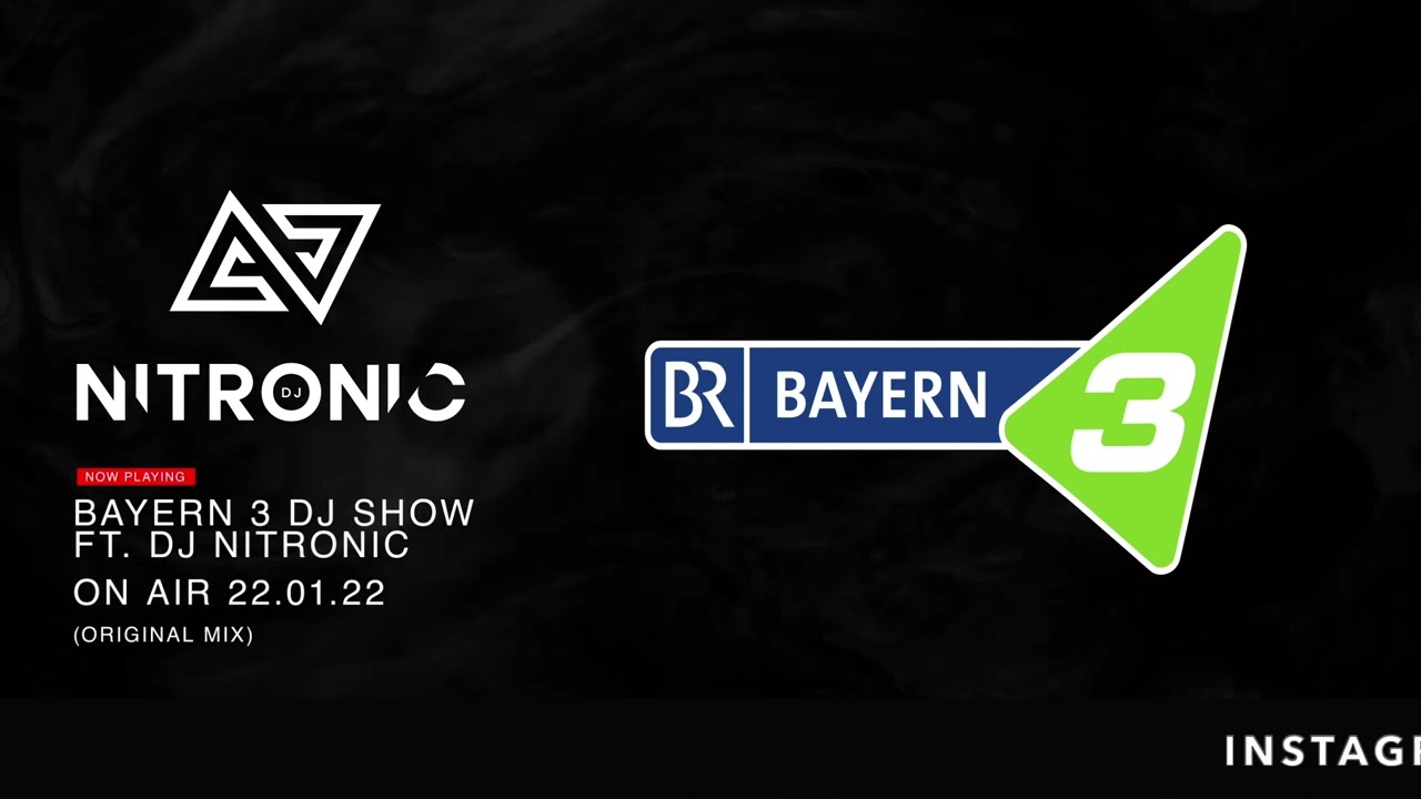 BAYERN 3 DJ PARTYMIX by DJ NITRONIC - On Air 22.01.2022