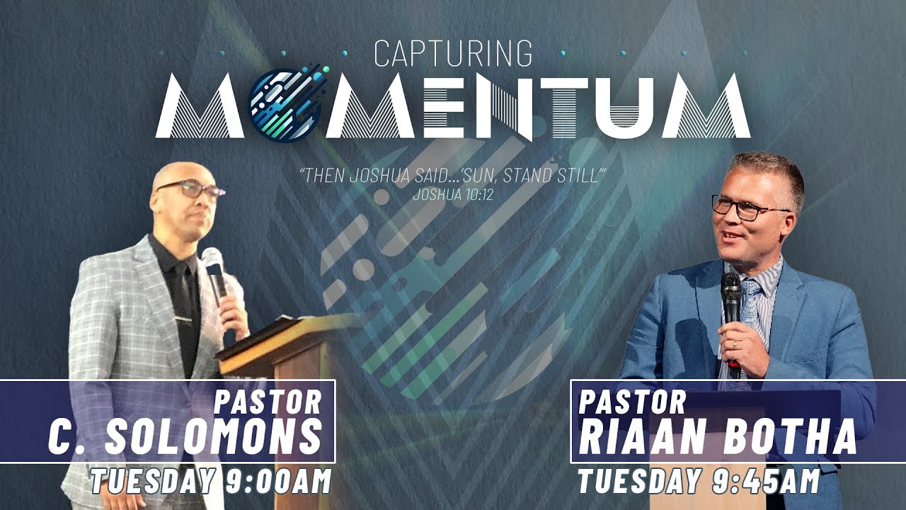 Capturing Momentum - Tuesday AM 1+2