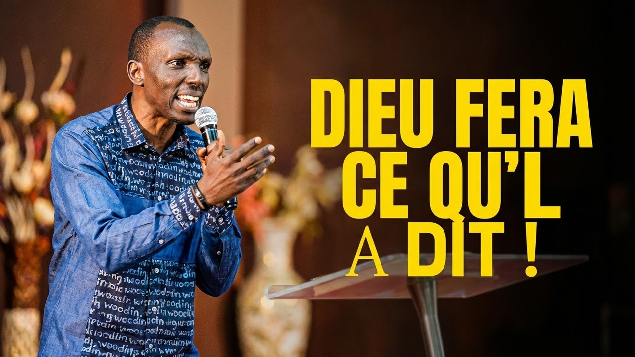 Dieu fera ce qu'il a dit, tu verras certainement !