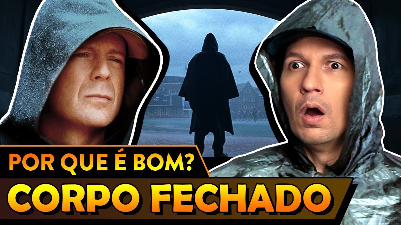 Por que CORPO FECHADO é bom? - Super Vale Crítica