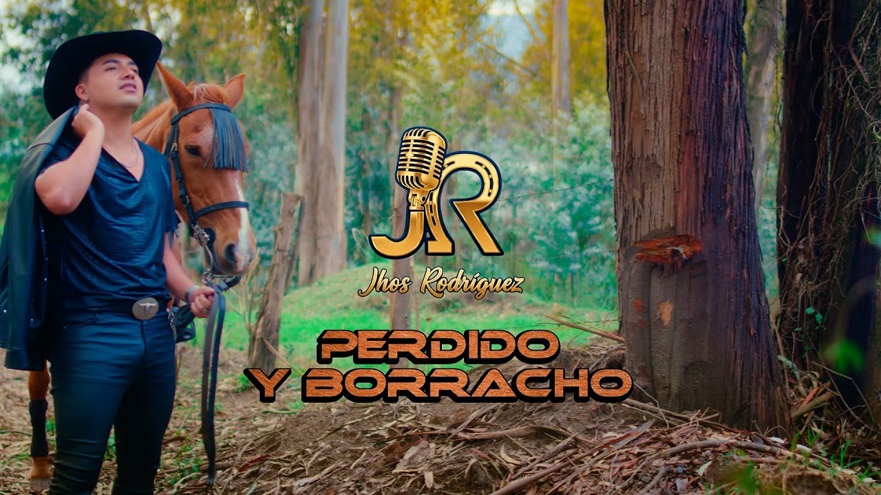 Jhos Rodriguez - Perdido y Borracho (Video Oficial)