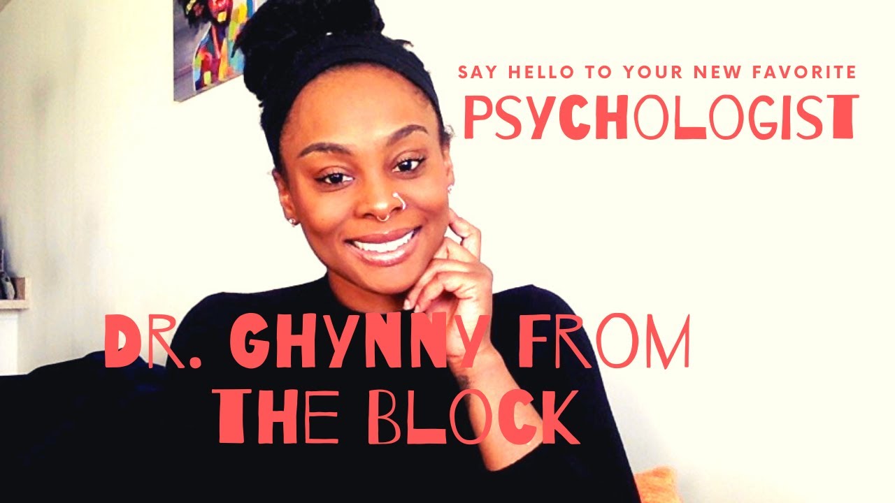 Black Psychologist- Ghynny From The Block