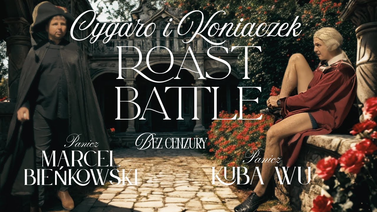 STAND-UP ROAST BATTLE- Kuba Wu i Marcel Bieńkowski, Cygaro i Koniaczek- BEZ CENZURY!