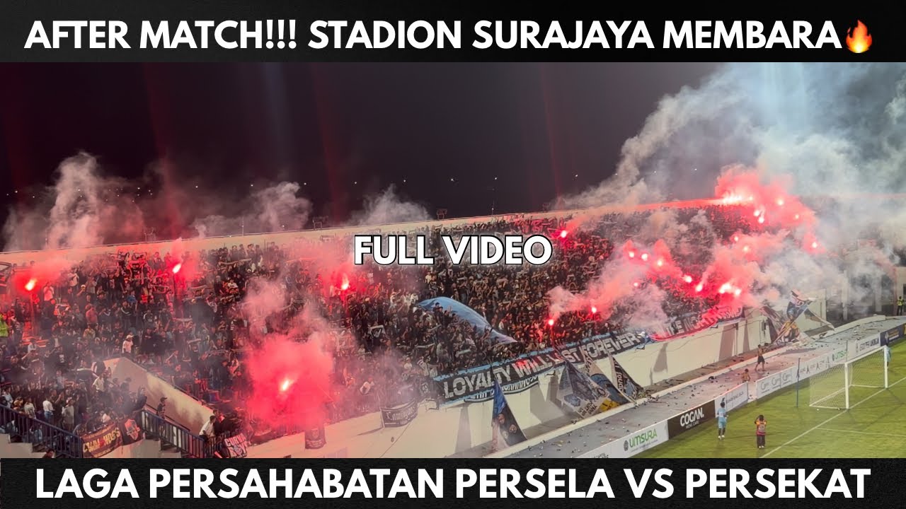 AFTER MATCH!! PESTA FLARE DI LAGA PERSELA LAMONGAN VS PERSEKAT DI STADION NEW SURAJAYA || 14/03/2026