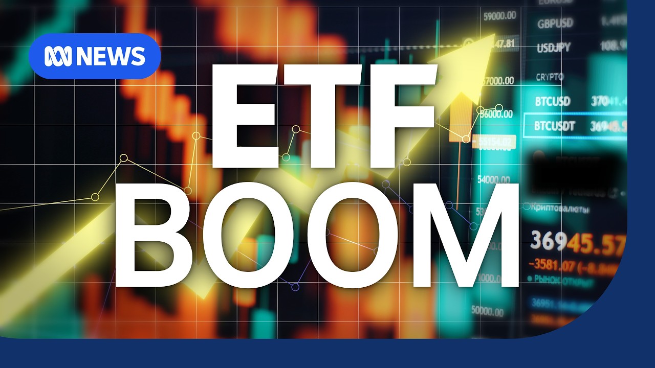 Why investors are putting their money into ETFs | The Business | ABC NEWS
