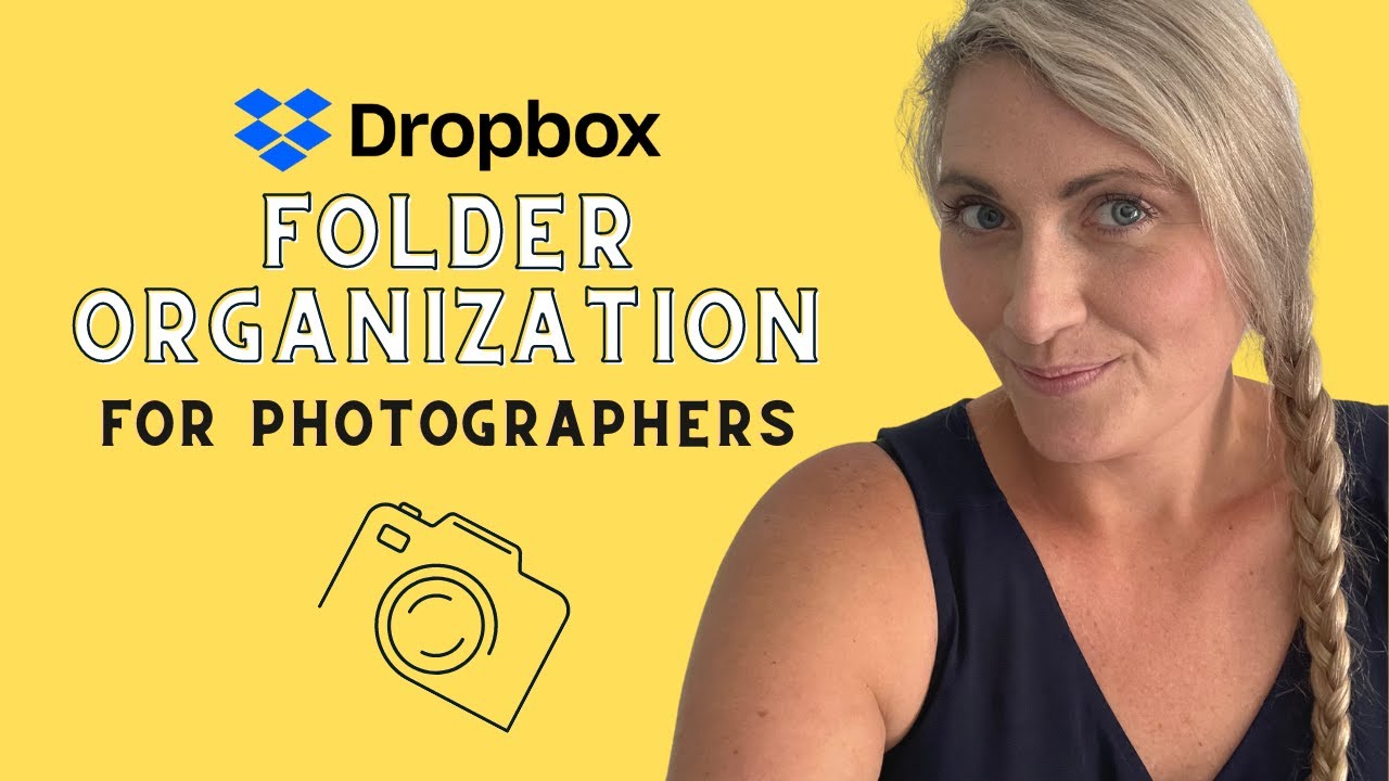 Dropbox Organization for Photographers