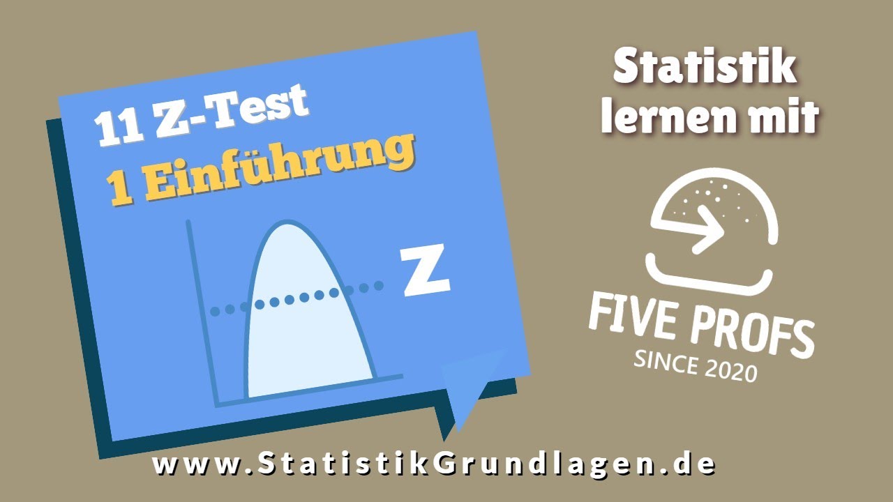 11.1 Z-Test Gau&szlig;test | Einf&uuml;hrung