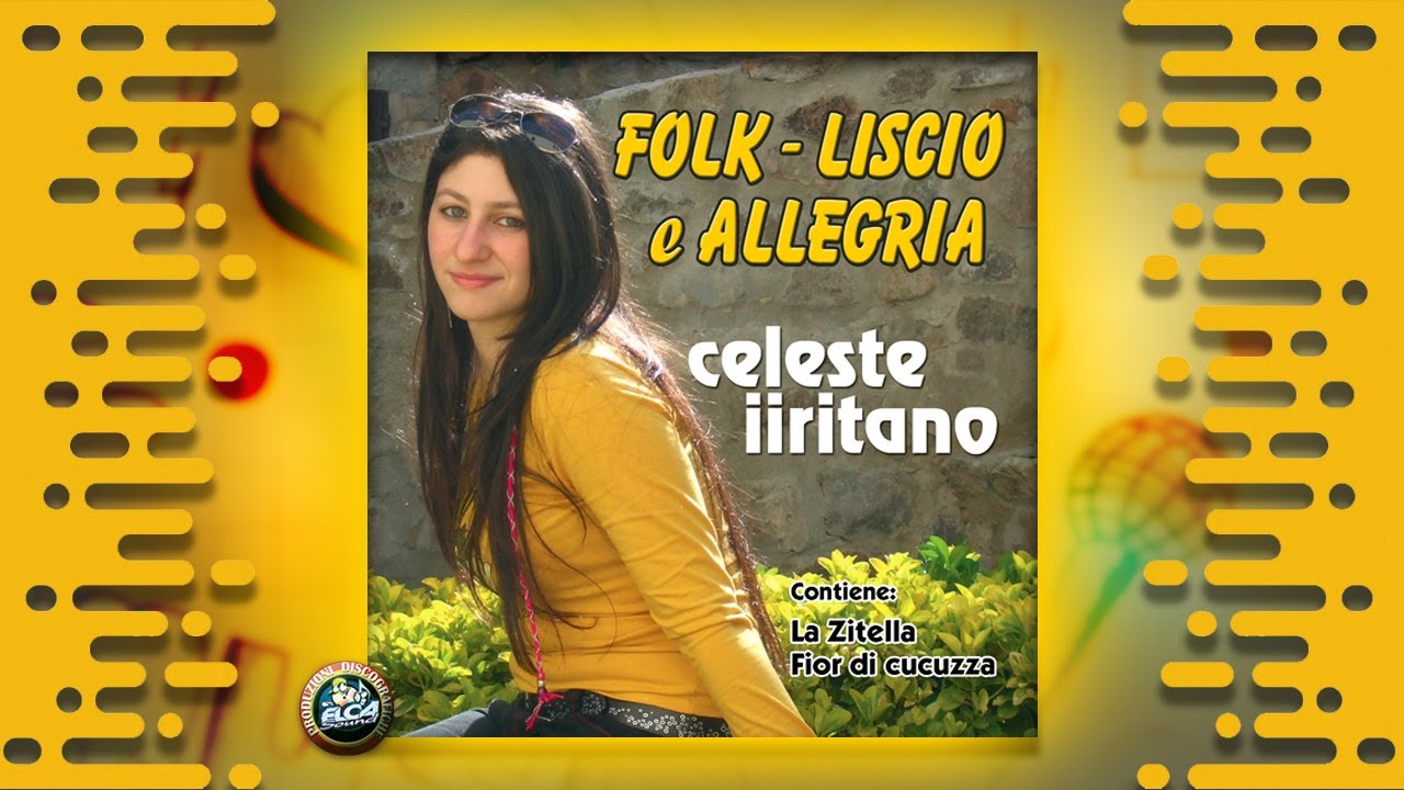 Celeste Iiritano - Folk liscio e allegria - FULL ALBUM