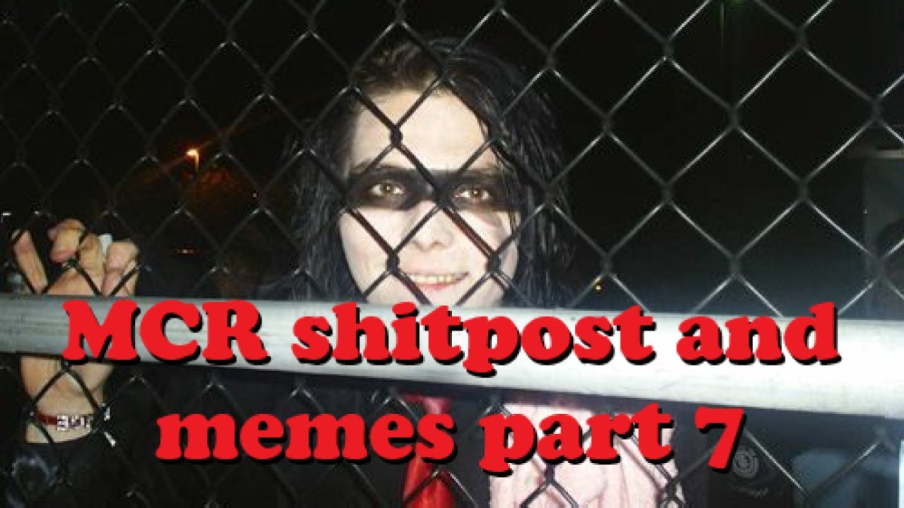 mcr on crack [shtpost and memes] part 7