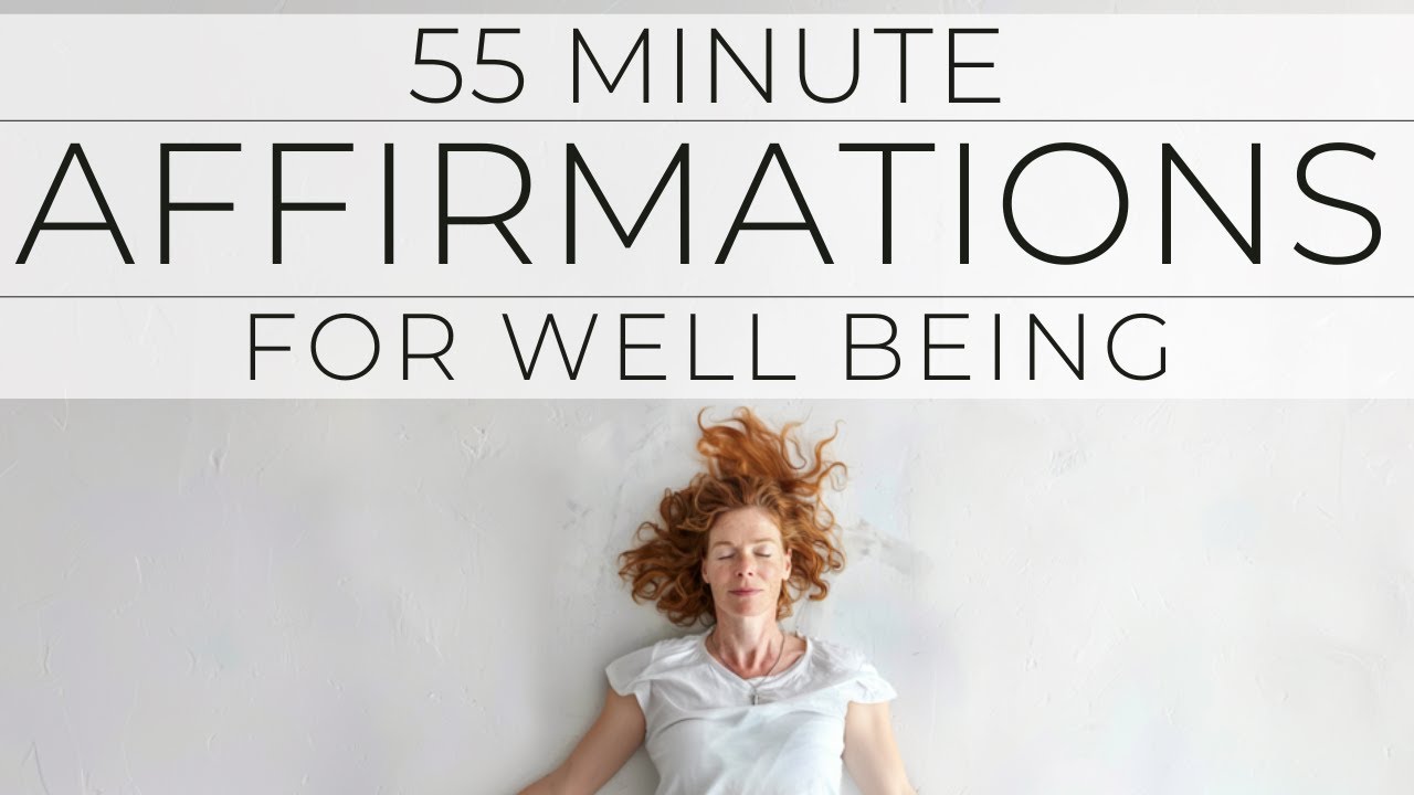 Affirmations for Wellbeing