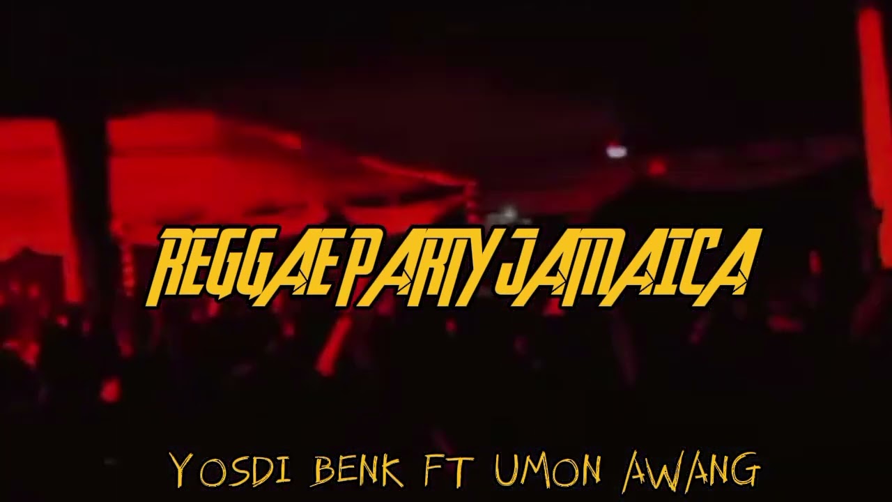 REGGAE!!PARTY JAMAICA BASS KILLER VIRAL TIK TOK TERBARU 2023