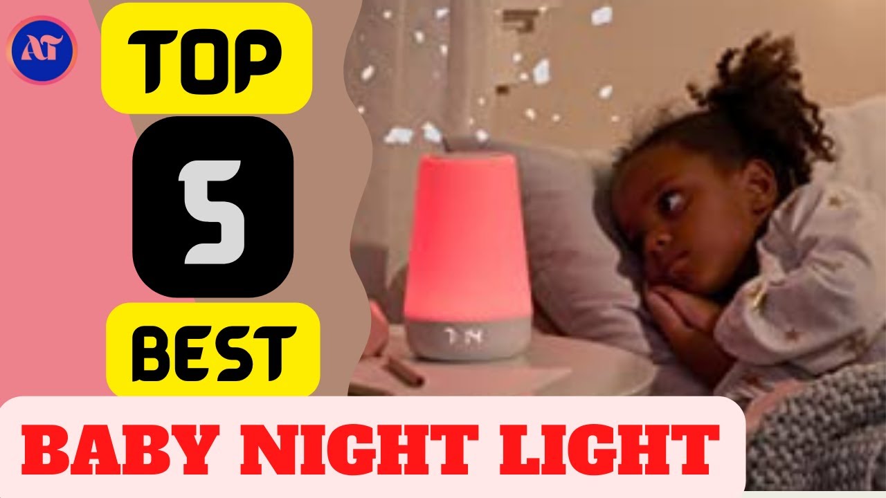 BEST BABY NIGHT LIGHT