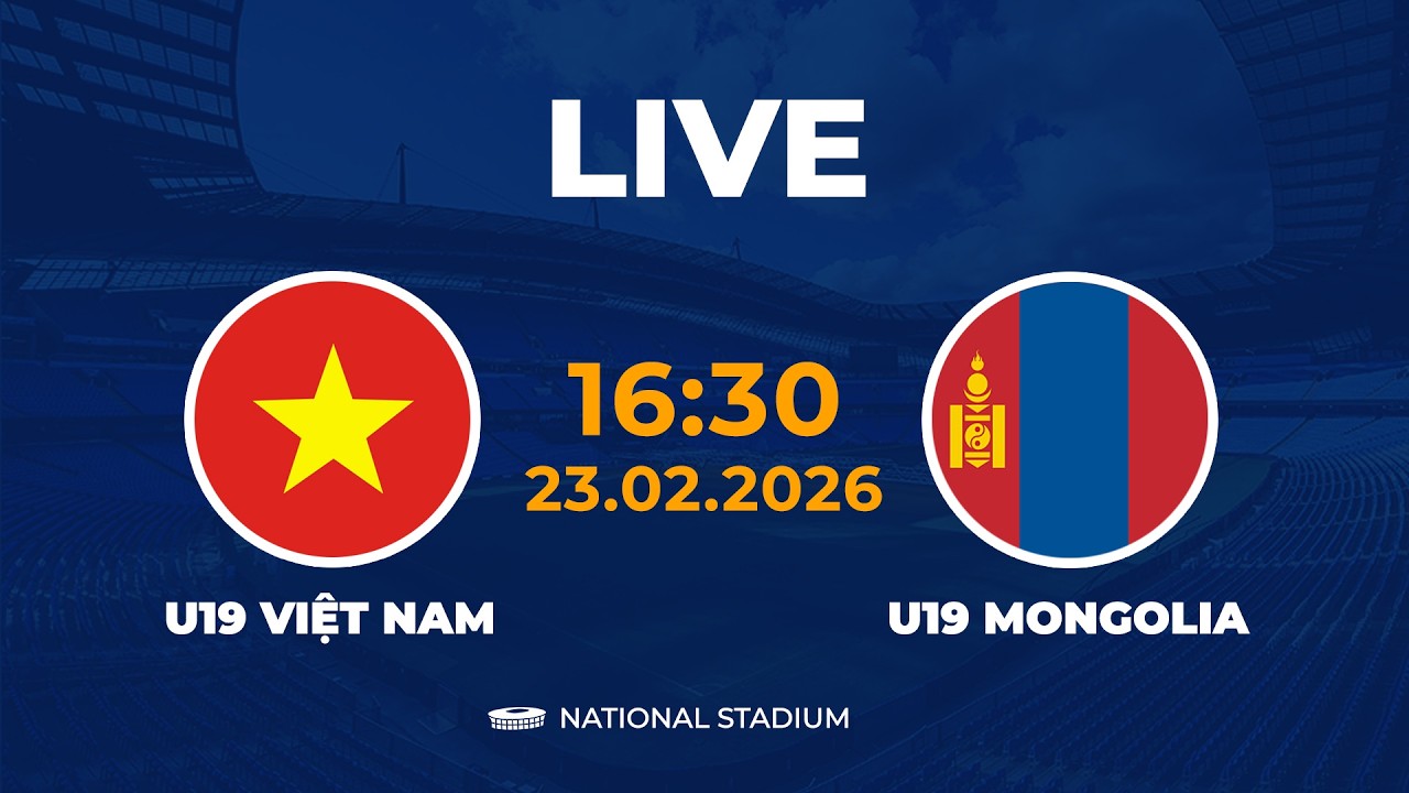 U19 Việt Nam vs U19 Mông Cổ | U19 Châu Á | Đối Thủ Dễ Thở