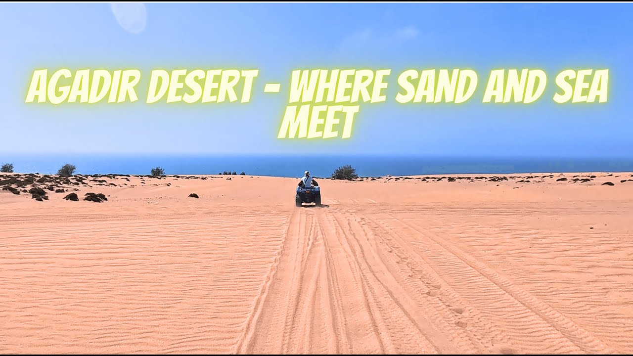 Agadir Morocco - Quad biking 🇲🇦🏜