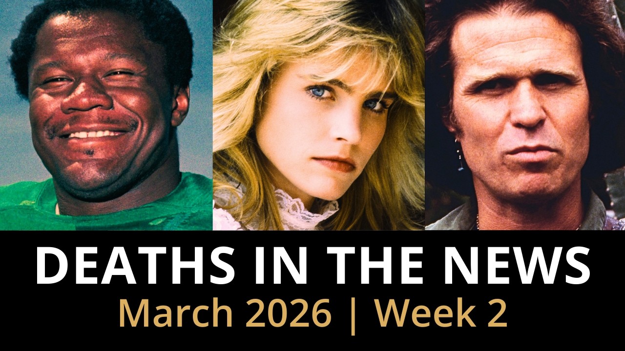 Who Died This Week | March 2026 #2 Celebrity Deaths & More