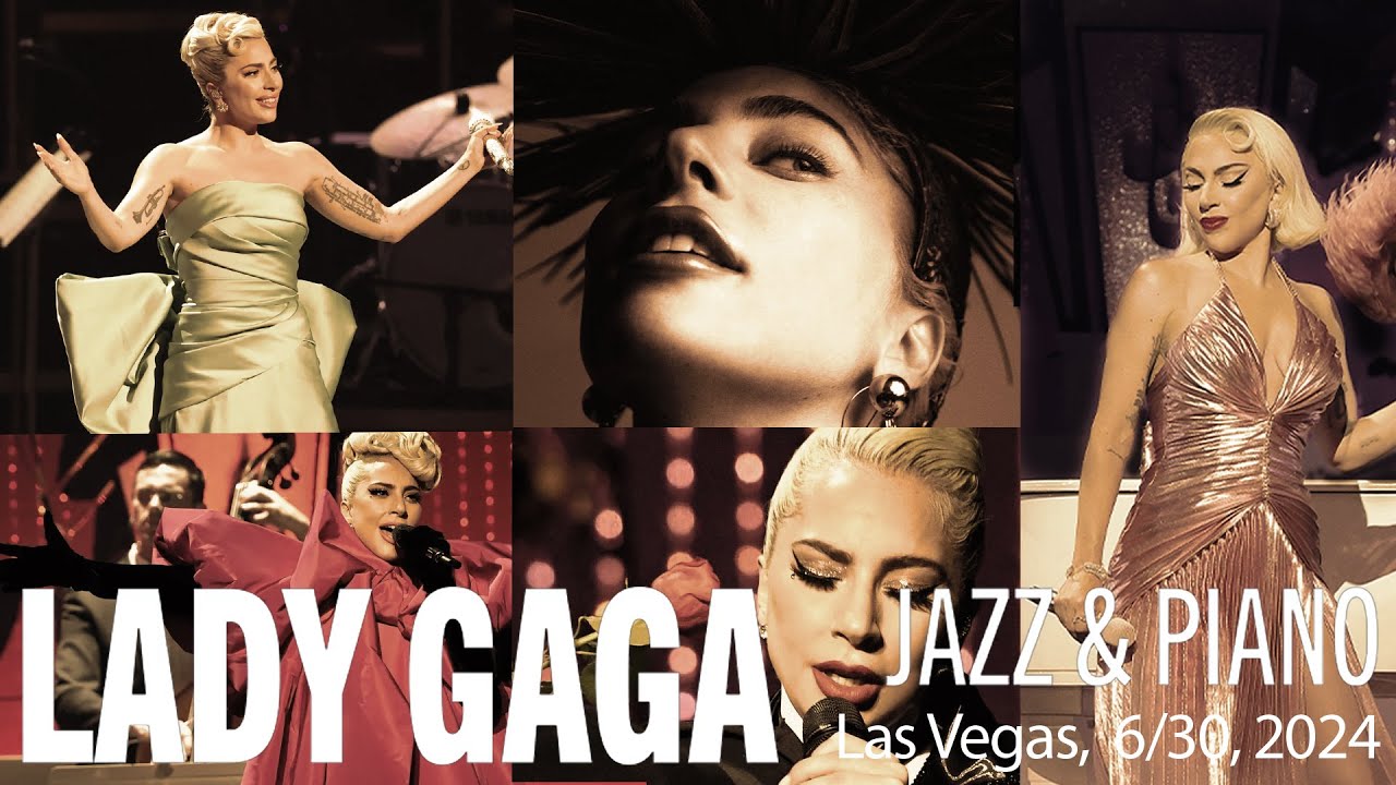 Lady Gaga,  “Jazz and Piano” Concert, Las Vegas, 6/30/2024