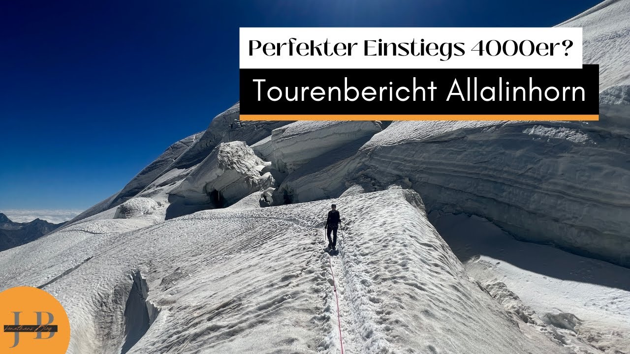 Allalinhorn - der perfekte Einstiegs 4000er?