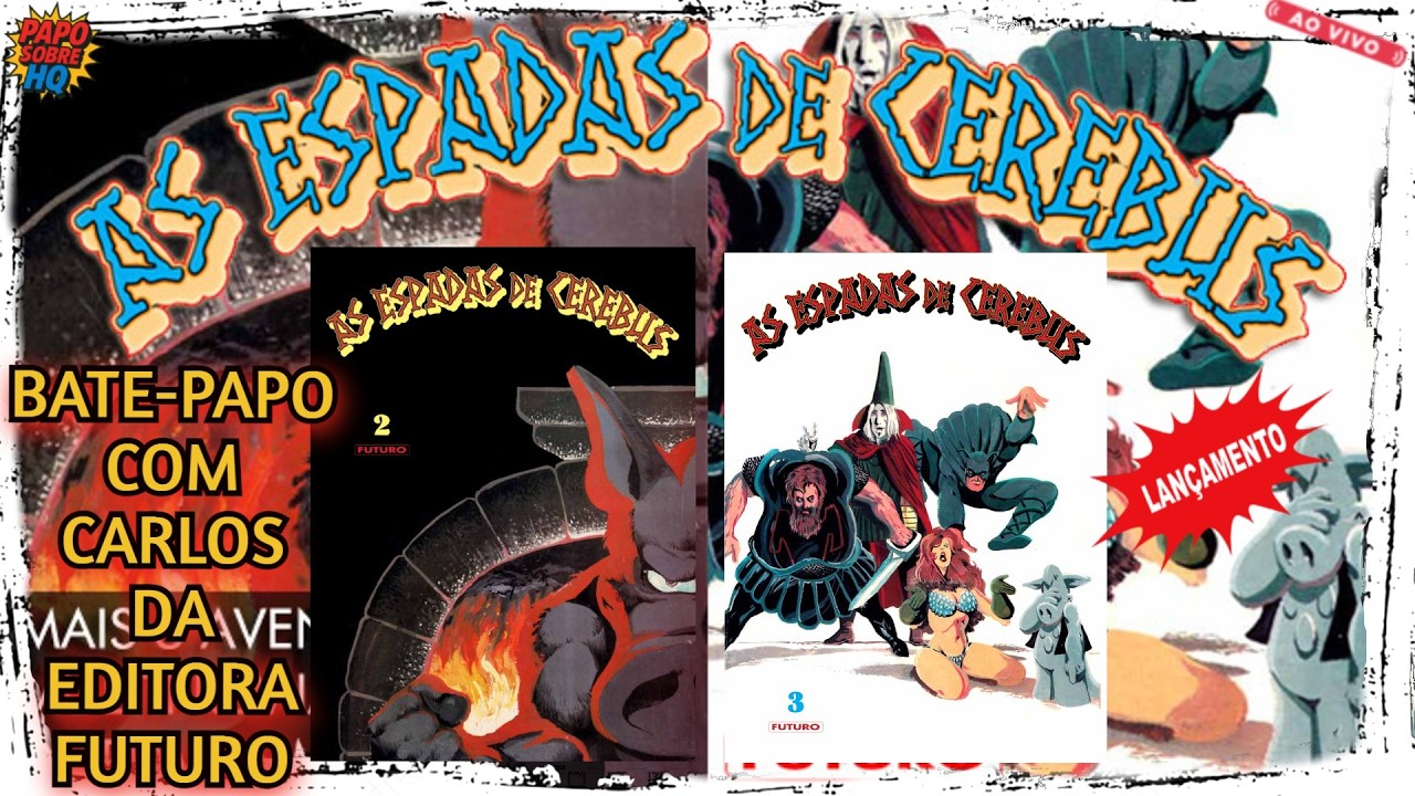 LIVE | Cerebus no Catarse! Editor Carlos da Editora Futuro Explica o Projeto