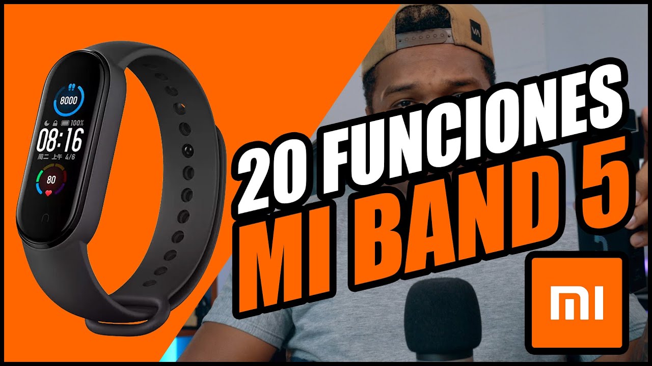 20 Funciones De La Pulsera Xiaomi Mi band 5