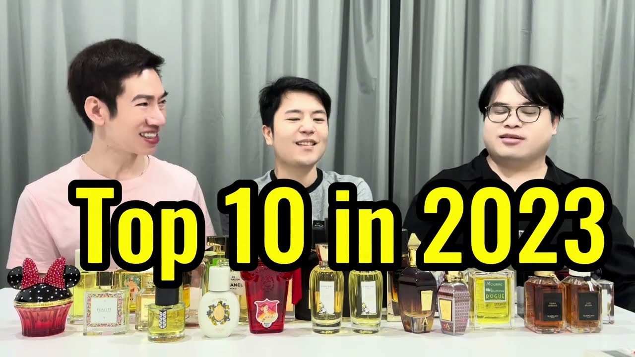 Paul’s Selection EP167 (Thai) - Our Top 10 Perfumes in 2023