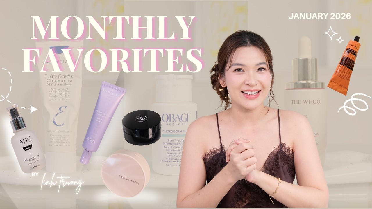 Monthly Favorites | Tháng 1 yêu thích nhất
