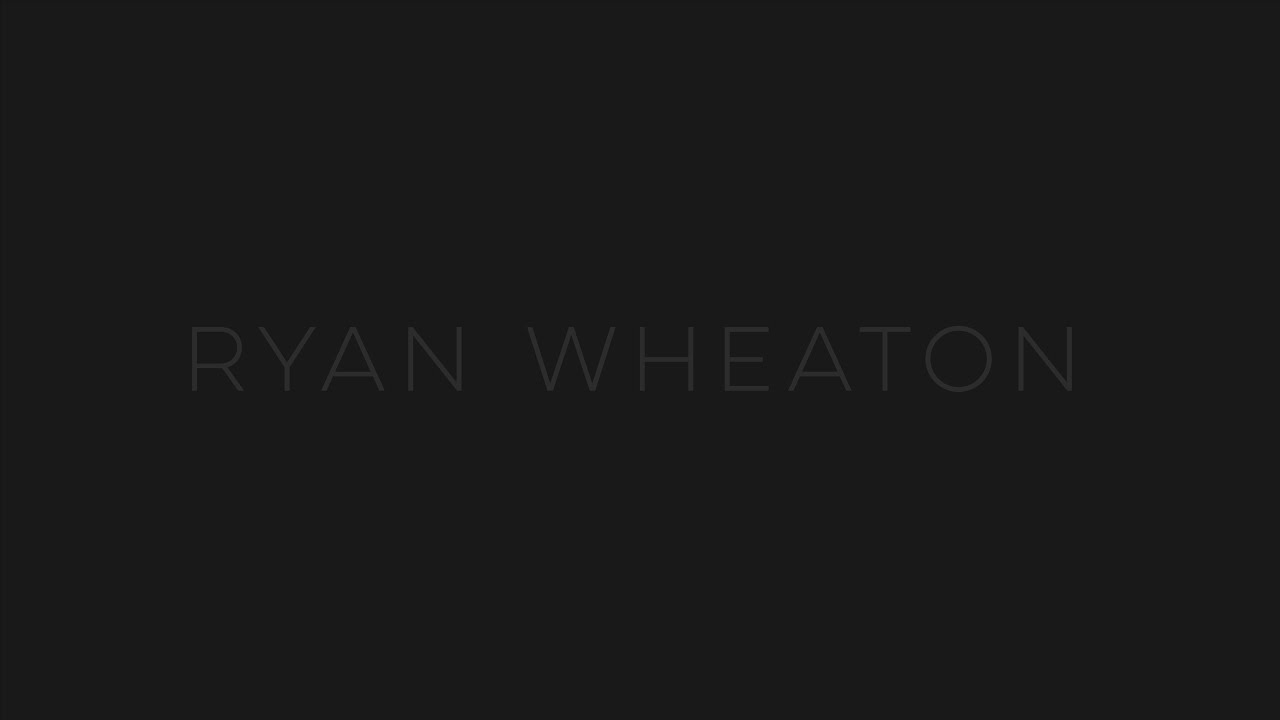 Ryan Wheaton Showreel FULL