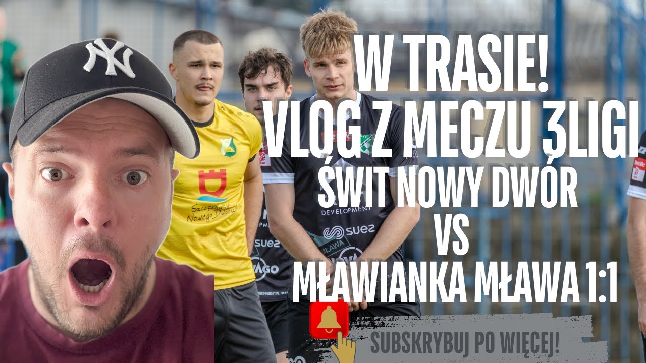 W Trasie! Mecz Świt Nowy Dwór – Mławianka Mława 1:1 (0:0). Vlog, 12.04.2025 #viralvideo #soccer