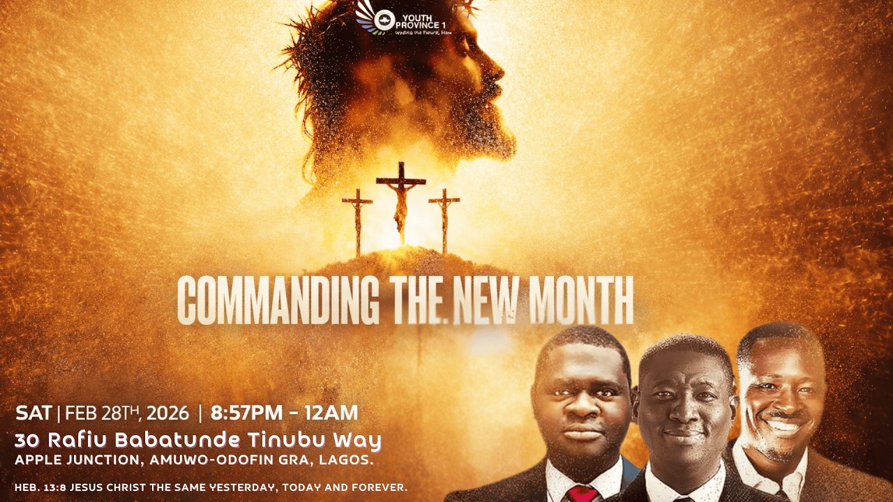 COMMANDING THE NEW MONTH | YOUTH PROVINCE 1 | 3 HOURS 3 MINUTES OF INTENSE WORSHIP AND PRAYERS