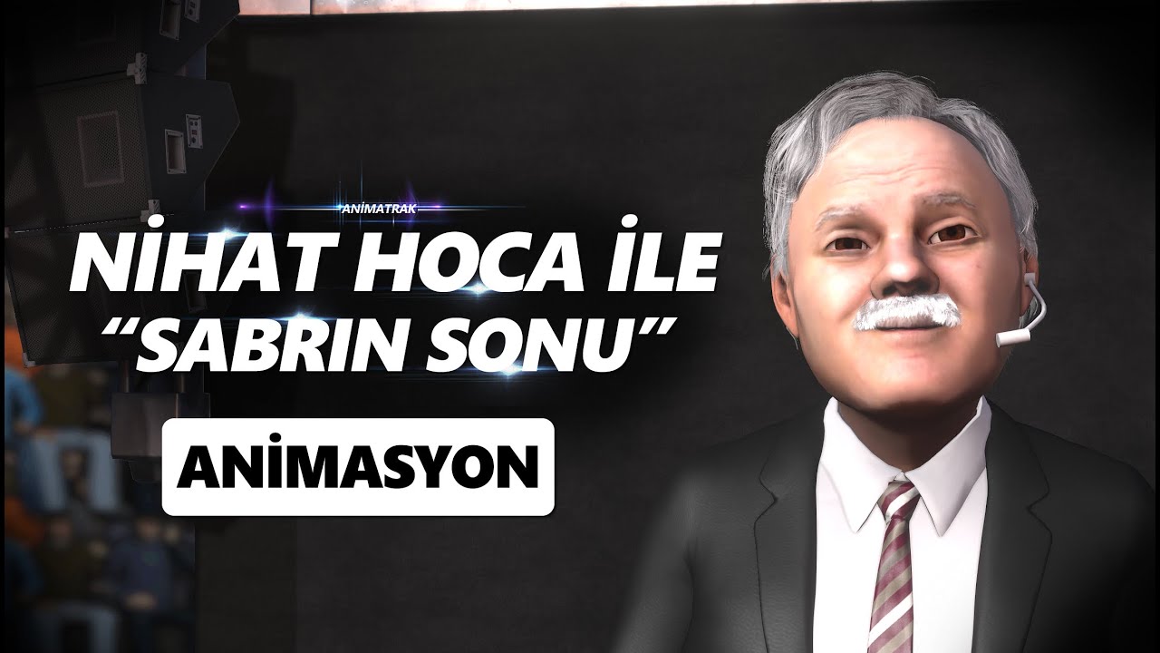 Animatrak - Nihat Hoca ile Sabrın Sonu (Animasyon)