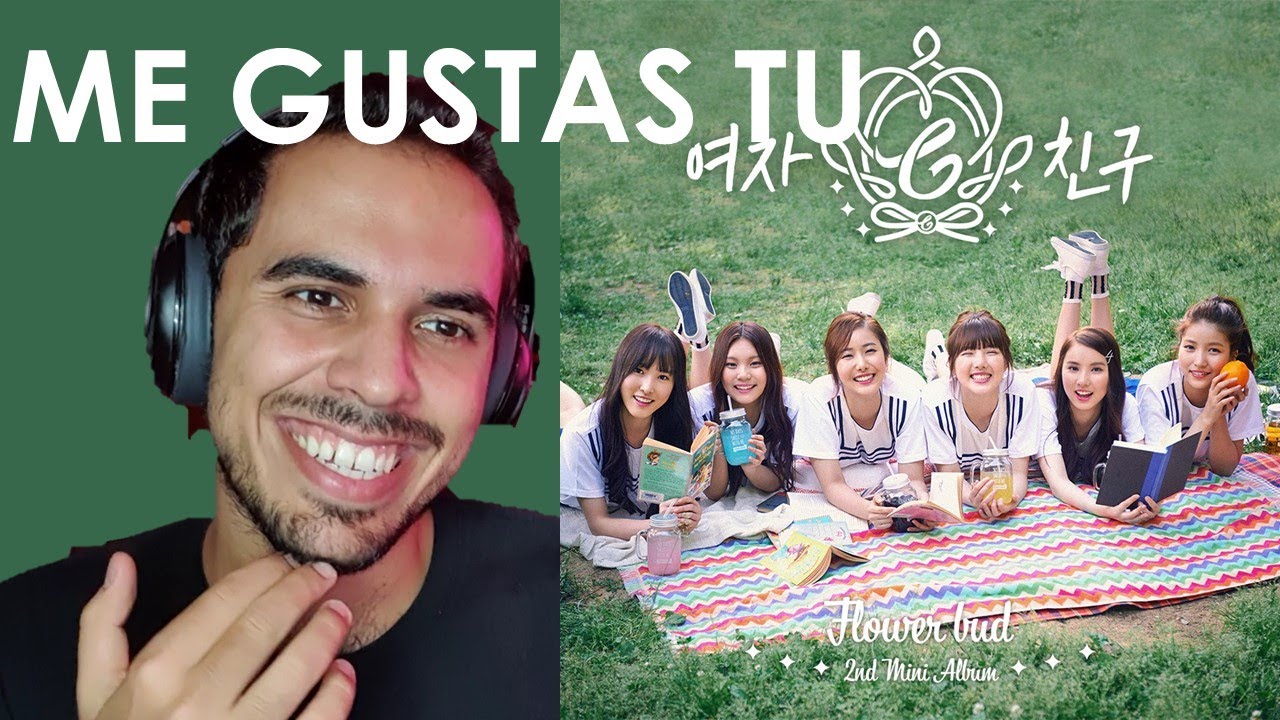 [Adorable] 여자친구 GFRIEND - 오늘부터 우리는 Me gustas tu - Claudio Reacts