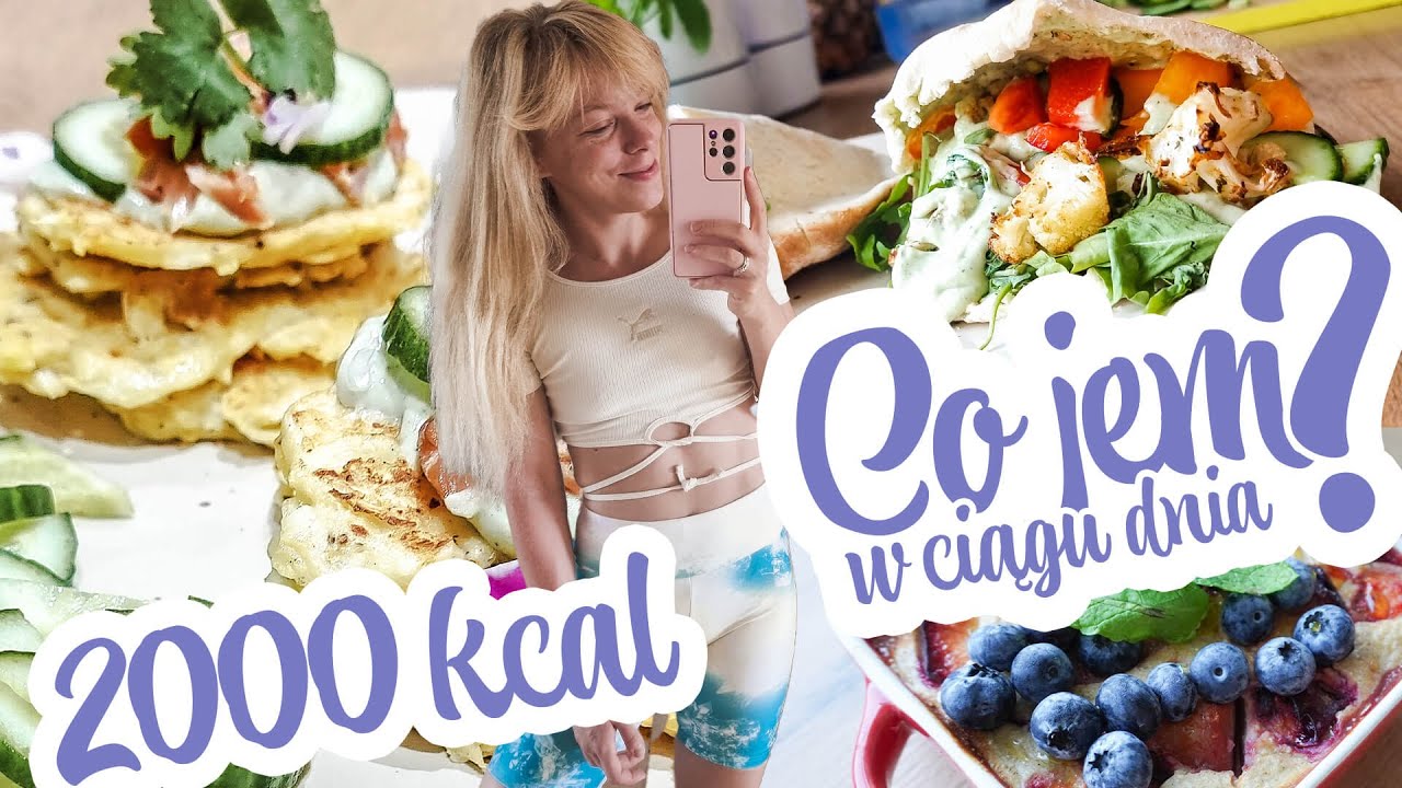 CAŁY DZIEŃ JEDZENIA: 2000 KCAL 🍳 | ZDROWE PITY,  ZAPIEKANA OWSIANKA 🍓 | Codziennie Fit