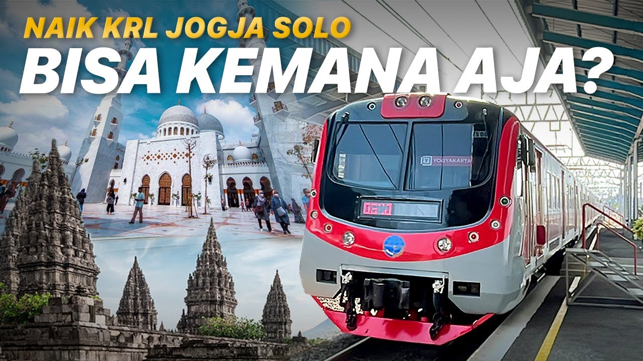 CUMA RP8.000 Naik KRL Jogja Solo Lebih Hemat Lebih Cepat ke Lokasi Wisata Tujuanmu