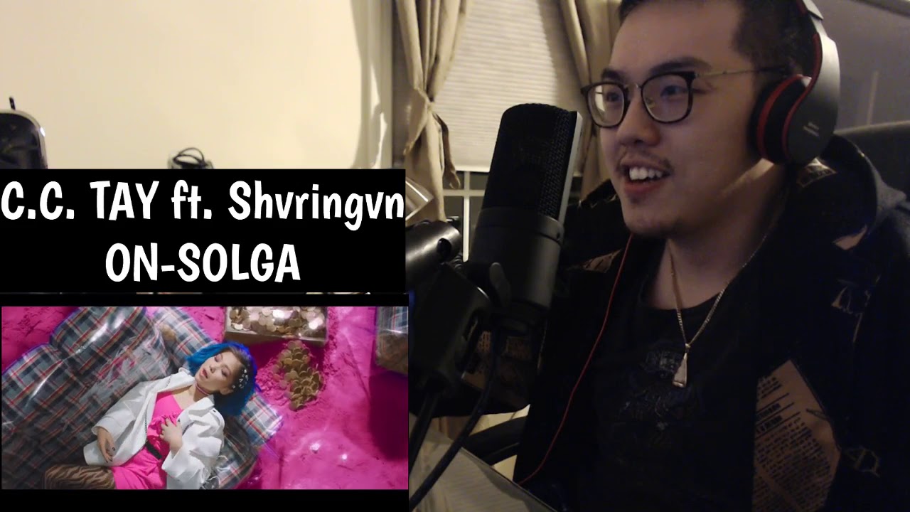 C.C.TAY feat Shvringvn - ON-SOLGA MV Reaction 「TMF (AAA)」