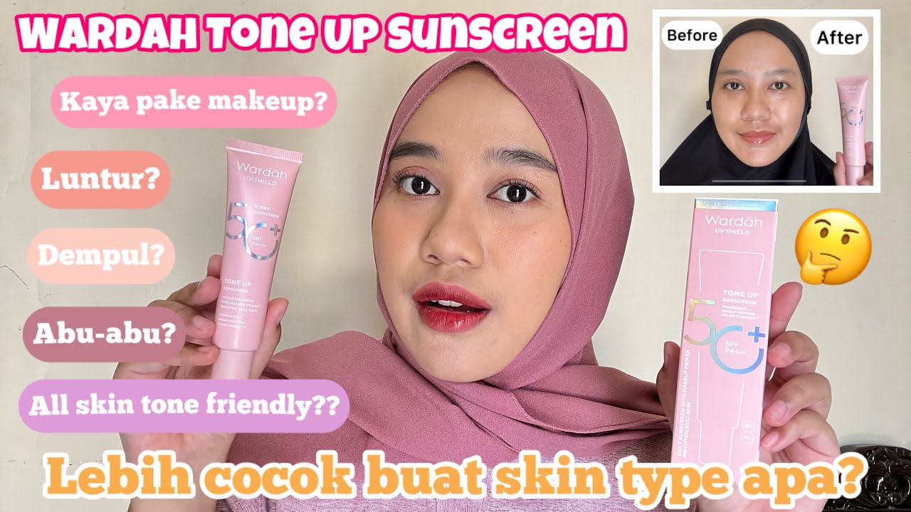 Wajah Auto Cerah Bersinar??! NEW! Wardah Tone Up Sunscreen SPF 50 PA+++ di dry skin