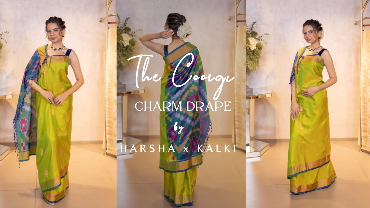 Simple Way To Drape A Coorgi Style Saree | HARSHA x KALKI |