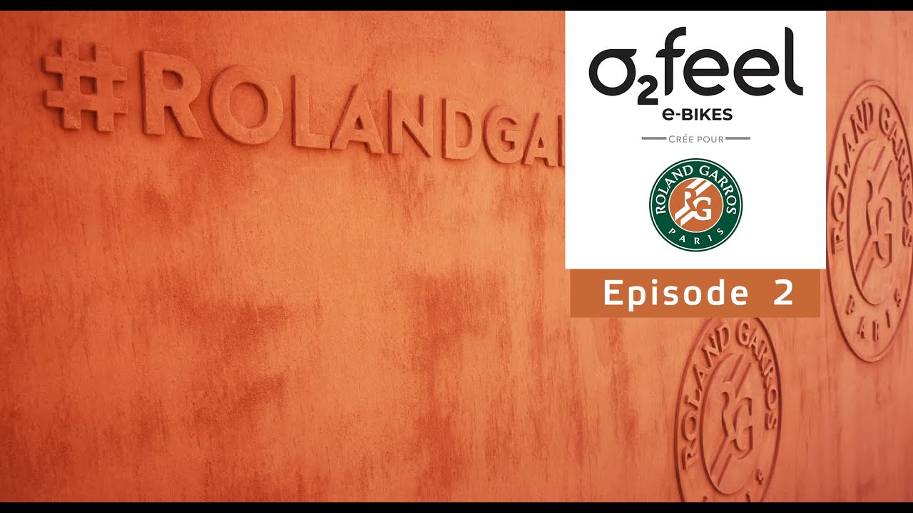 Épisode 2 Les coulisses de Roland-Garros en O2feel : Roland-Garros et la terre battue