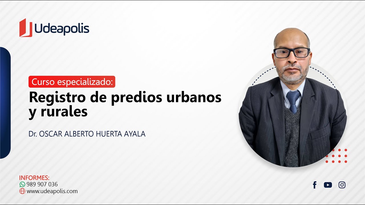 Registro de Predios Urbanos y Rurales | Oscar Alberto Huerta Ayala