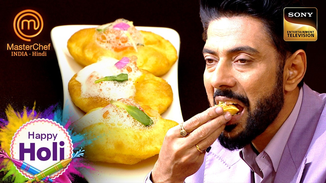 क्या Holi Special में Chefs को पसंद आएगा Puchke का Fusion? | MasterChef India S7 | Holi Special