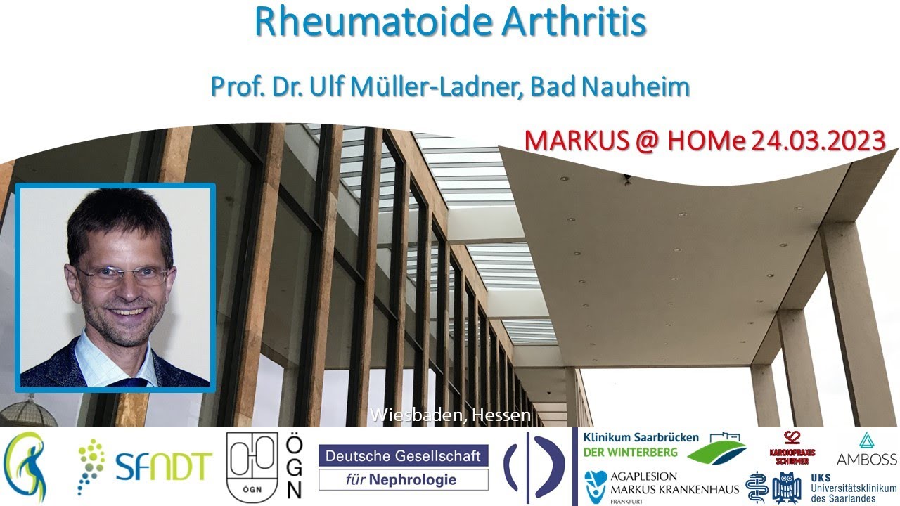 Rheumatoide Arthritis - Prof. Dr. Ulf Müller-Ladner (Bad Nauheim)