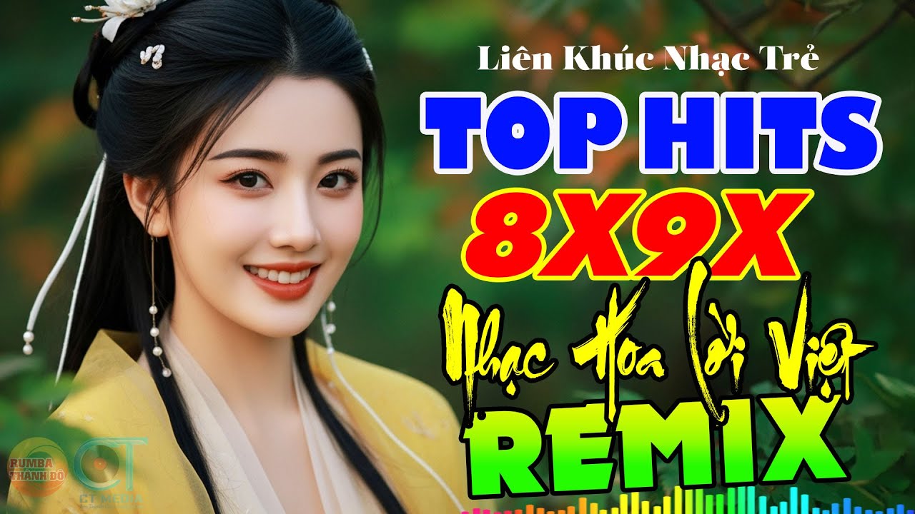Nhạc Hoa Lời Việt Nổi Tiếng 8X9X Cực Bốc - DISCO HAY CHẤN ĐỘNG - Nhạc Trẻ Sôi Động Nghe Là Mê Ngay