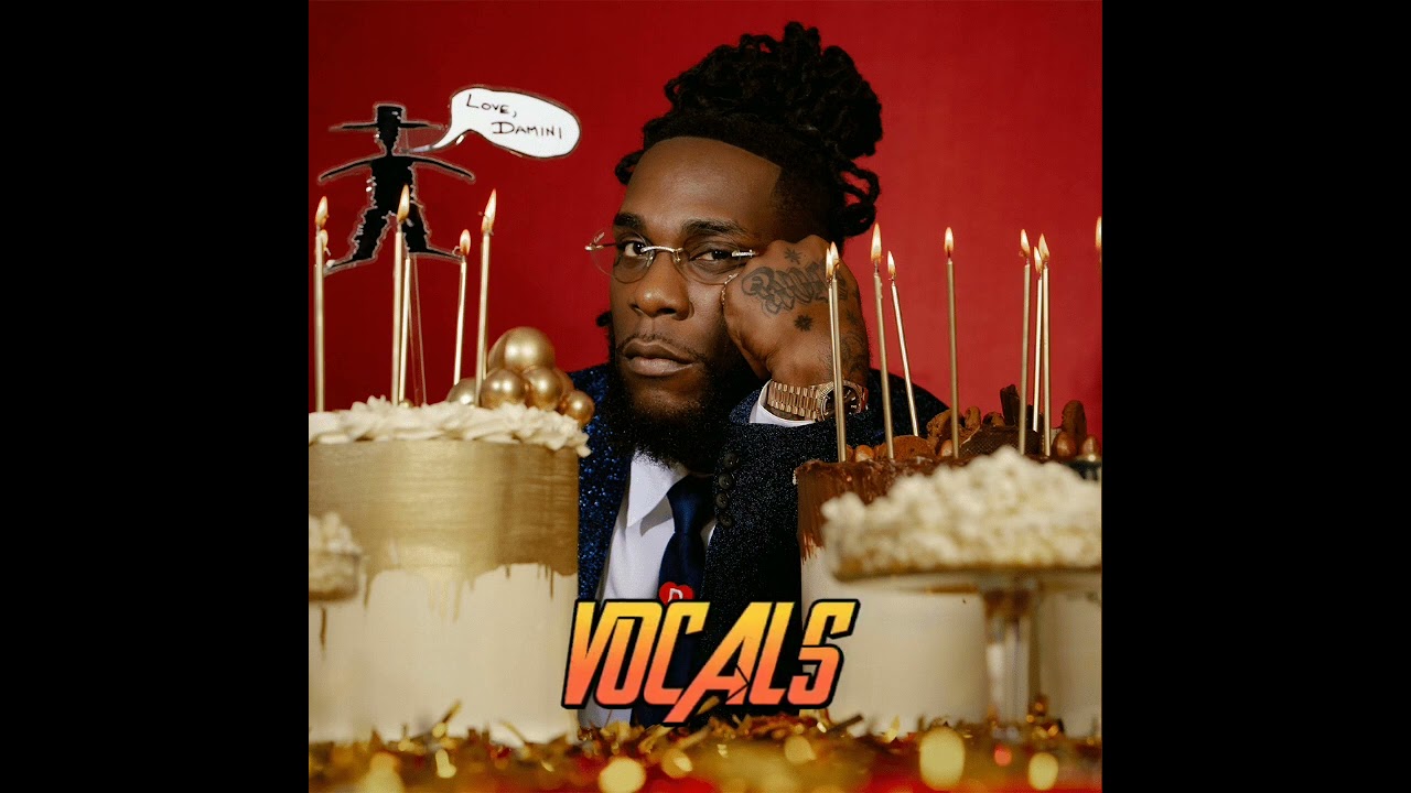 Burna Boy - Last Last ( acapella  ) vocals only