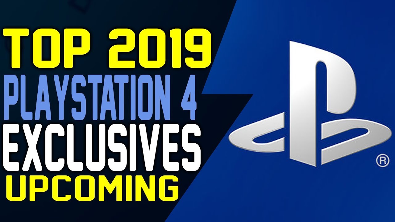 TOP 5 PLAYSTATION 4 EXCLUSIVES of 2019 - Best Upcoming PS4 Games