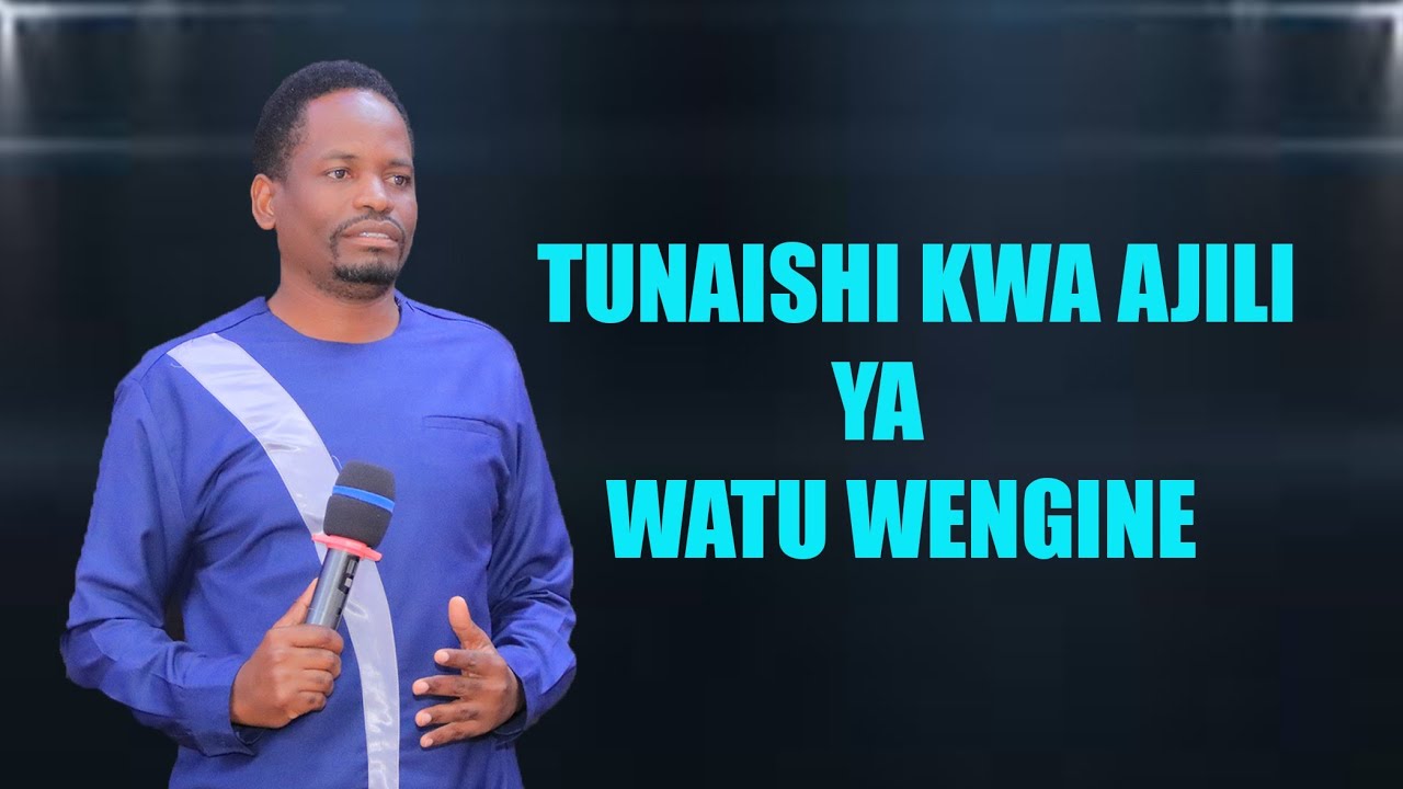 ISHI KWAJILI YA WENGINE NA KWA KUSUDI LA MUNGU